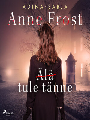 cover image of (Älä) tule tänne